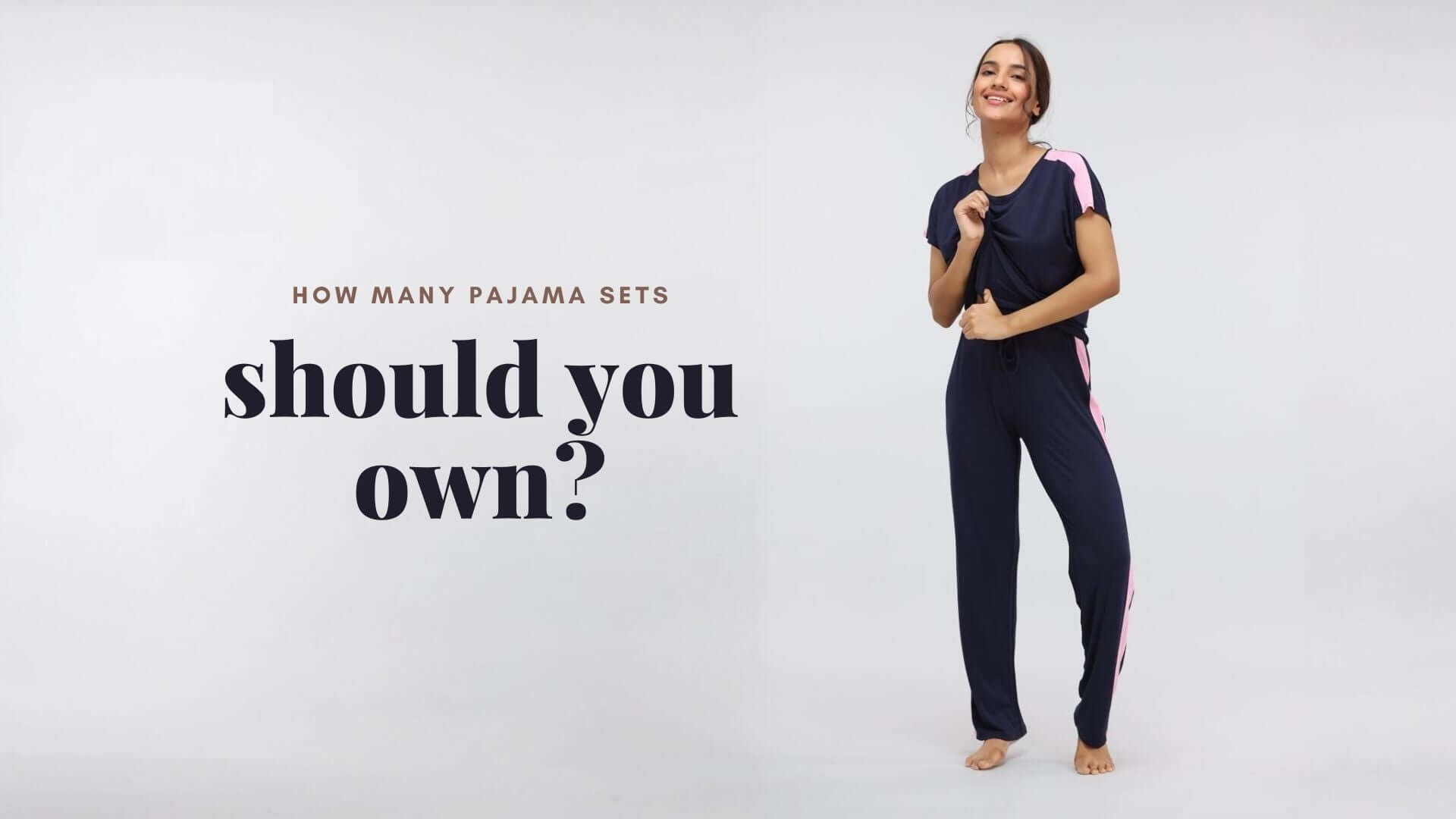 How Many Pajama Sets Should You Own