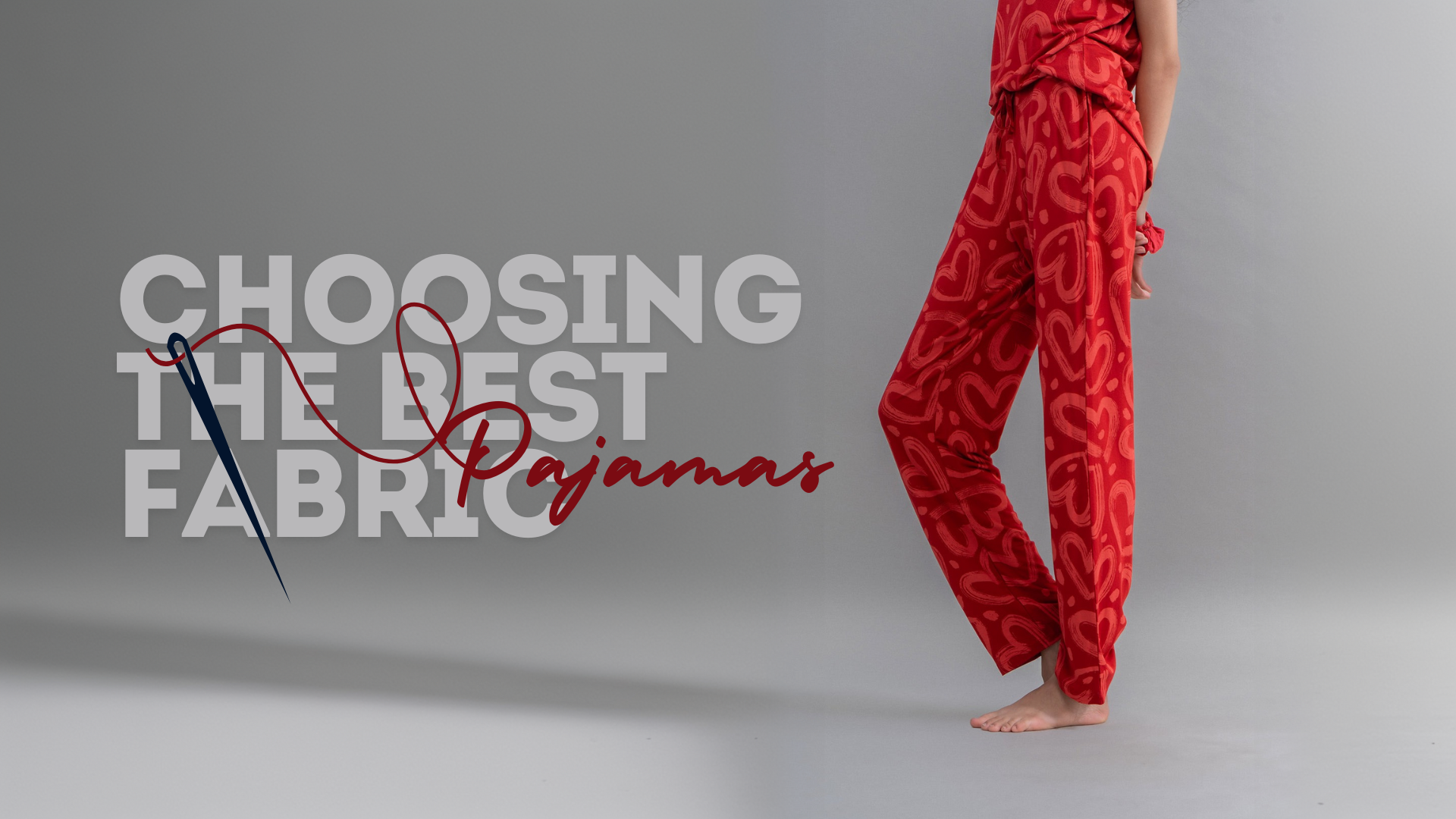 choose-the-best-pajama-fabric
